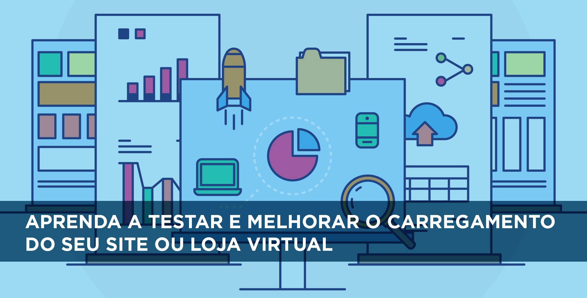 Velocidade do Site: Veja como testar e melhorar seu site ou loja virtual